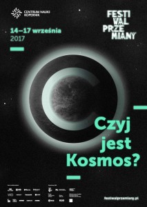 festiwal-przemiany-czyj-jest-kosmos-centrum-nauki-kopernik-warszawa-2017-09-12-530x746