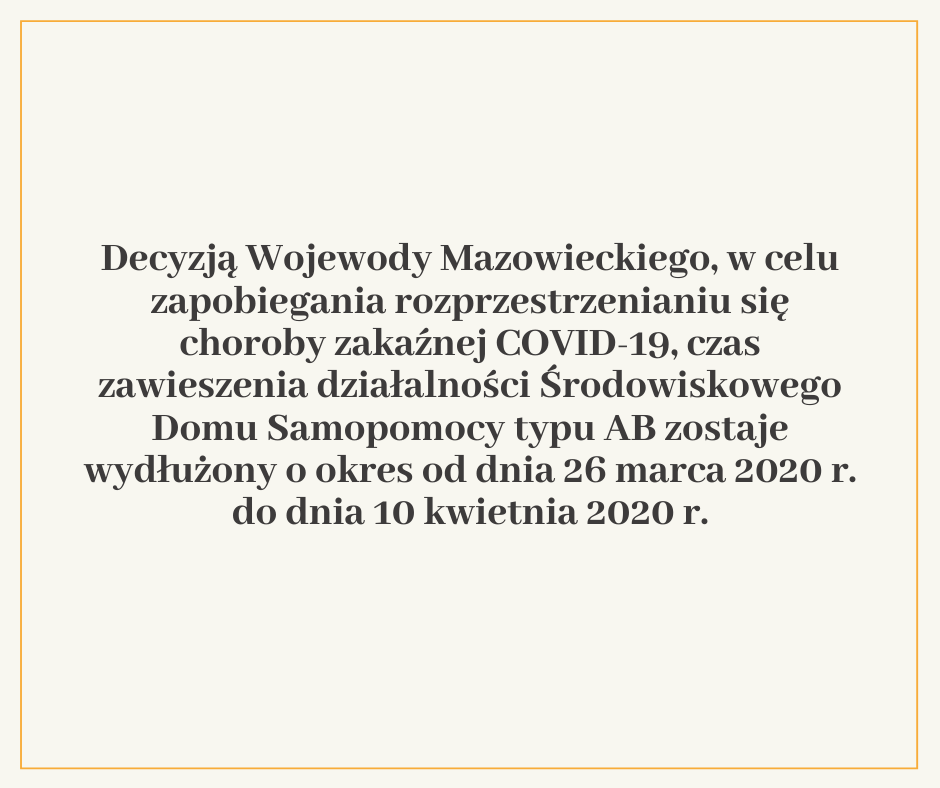 Czasowe zawieszenie działalności ŚDS AB